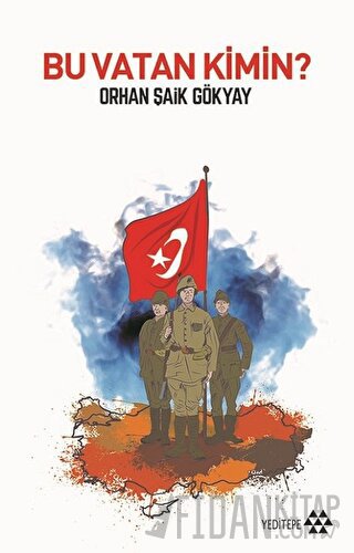 Bu Vatan Kimin? Orhan Şaik Gökyay