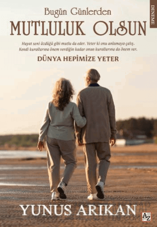 Bugün Günlerden Mutluluk Olsun
