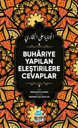 Buhariye Yapılan Eleştirilere Cevaplar