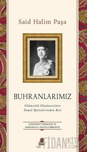 Buhranlarımız Said Halim Paşa