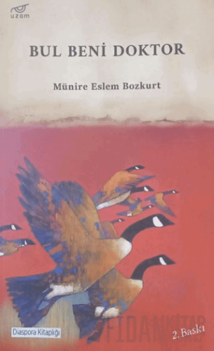 Bul Beni Doktor Münire Eslem Bozkurt