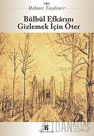 Bülbül Efkarını Gizlemek İçin Öter Mehmet Taşdemir