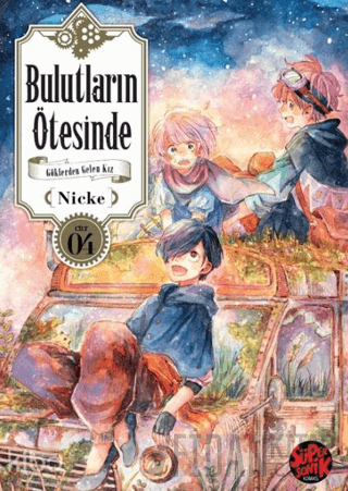 Bulutların Ötesinde - Göklerden Gelen Kız 4