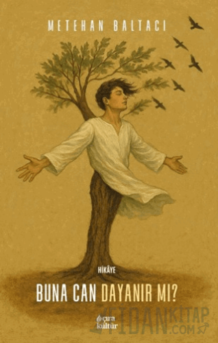 Buna Can Dayanır Mı?