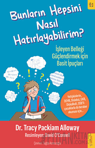Bunların Hepsini Nasıl Hatırlayabilirim?