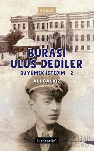 Burası Ulus Dediler