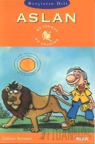 Burçların Dili Aslan 23 Temmuz - 22 Ağustos