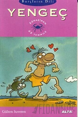 Burçların Dili Yengeç 22 Haziran - 22 Temmuz