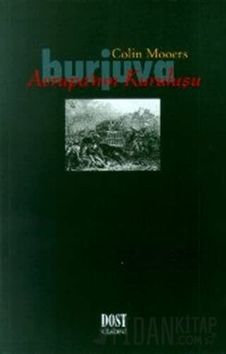 Burjuva Avrupa’nın Kuruluşu Colin Mooers