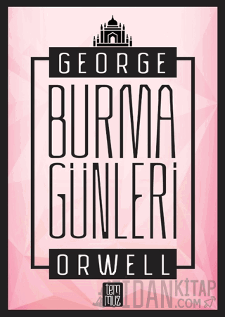 Burma Günleri George Orwell