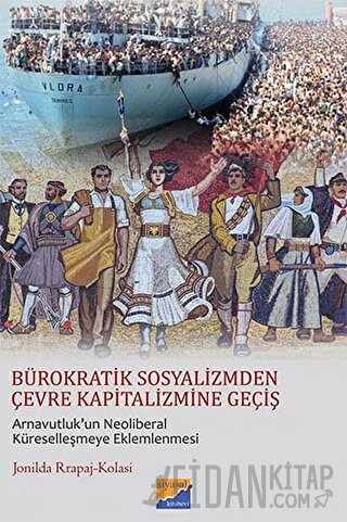 Bürokratik Sosyalizmden Çevre Kapitalizmine Geçiş