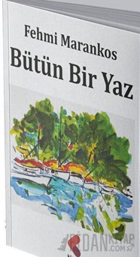 Bütün Bir Yaz