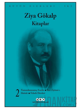 Bütün Eserleri – Kitaplar 2 Ziya Gökalp