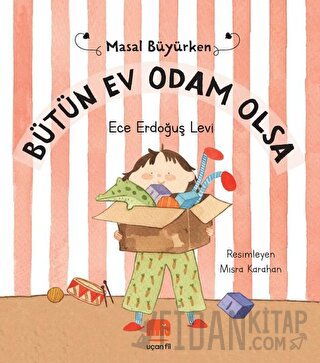 Bütün Ev Odam Olsa - Masal Büyürken