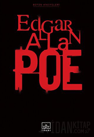 Bütün Hikayeleri: Edgar Allan Poe (Ciltli) Edgar Allan Poe