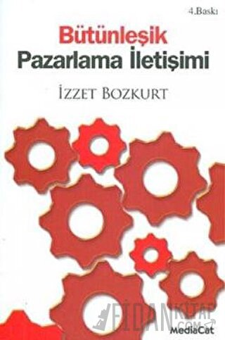 Bütünleşik Pazarlama İletişimi İzzet Bozkurt