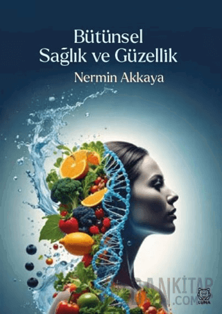Bütünsel Sağlık ve Güzellik Nermin Akkaya