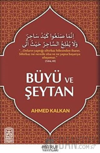 Büyü ve Şeytan Ahmed Kalkan