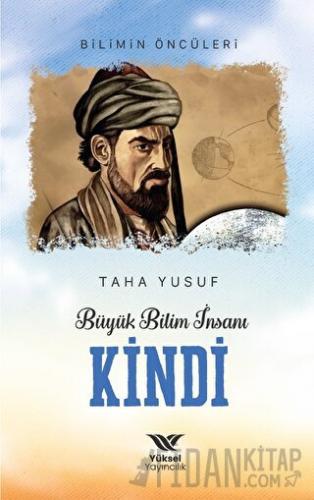 Büyük Bilim İnsanı Kindi Taha Yusuf