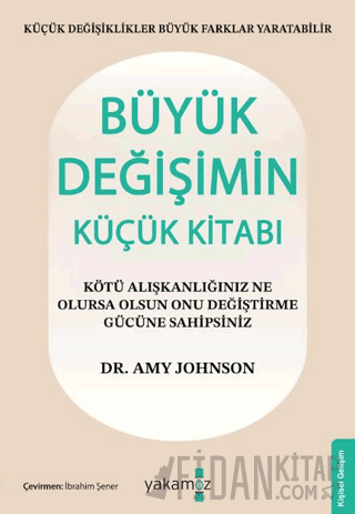 Büyük Değişimin Küçük Kitabı Amy Johnson