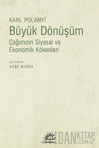 Büyük Dönüşüm Karl Polanyi