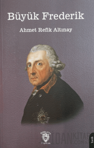 Büyük Frederik Ahmet Refik Altınay