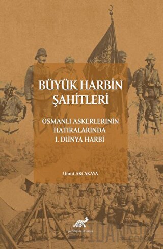 Büyük Harbin Şahitleri