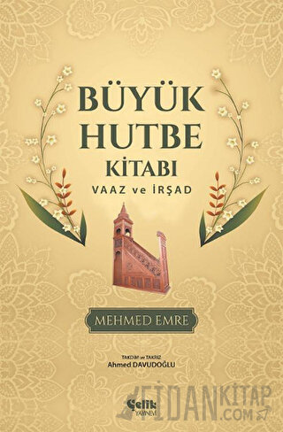 Büyük Hutbe Kitabı - Vaaz ve İrşad (Ciltli)