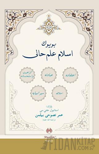 Büyük İslam İlmihali (Osmanlıca)