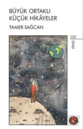 Büyük Ortaklı Küçük Hikayeler Tamer Sağcan