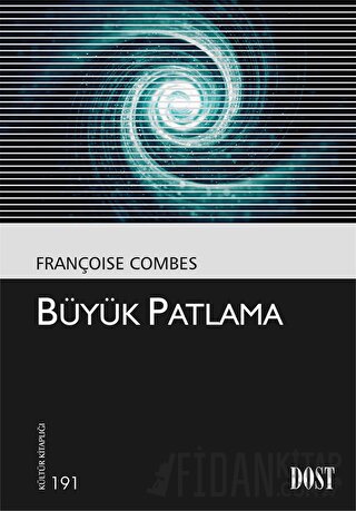Büyük Patlama Françoise Combes