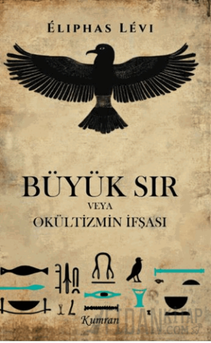 Büyük Sır Veya Okültizmin İfşası