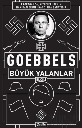 Büyük Yalanlar 3. Cilt Joseph Goebbels