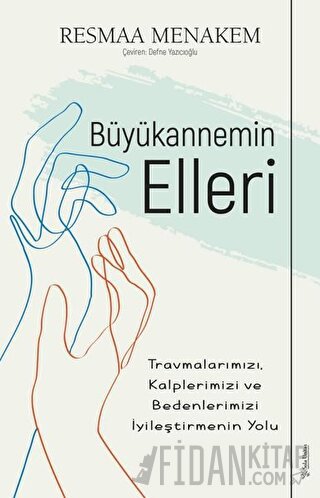 Büyükannemin Elleri