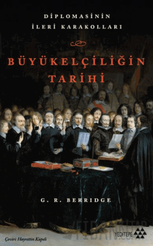 Büyükelçiliğin Tarihi G. R. Berridge