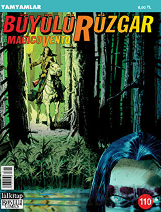 Büyülü Rüzgar Sayı: 110 Yamyamlar