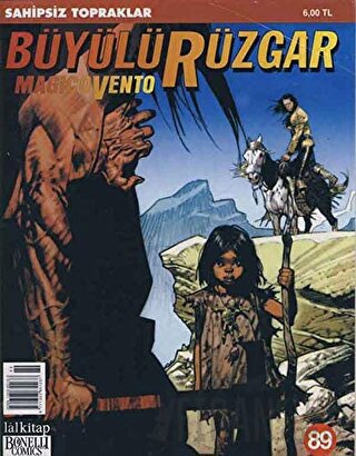 Büyülü Rüzgar Sayı: 89 Sahipsiz Topraklar