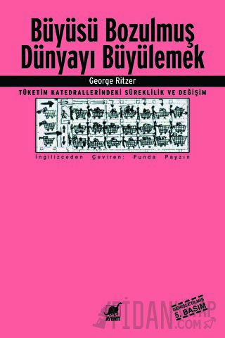 Büyüsü Bozulmuş Dünyayı Büyülemek
