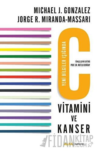 C Vitamini ve Kanser
