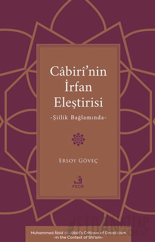 Cabiri’nin İrfan Eleştirisi -Şiilik Bağlamında-