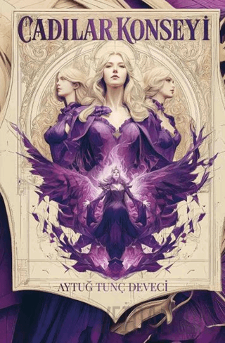 Cadılar Konseyi (Ciltli) Aytuğ Tunç Deveci