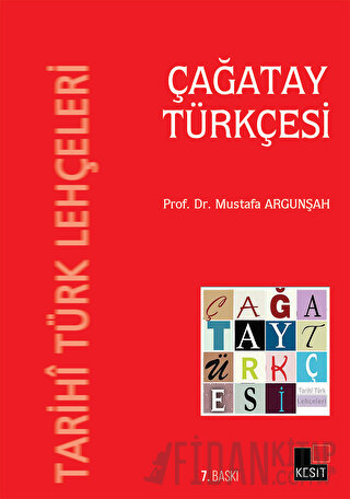Çağatay Türkçesi Mustafa Argunşah