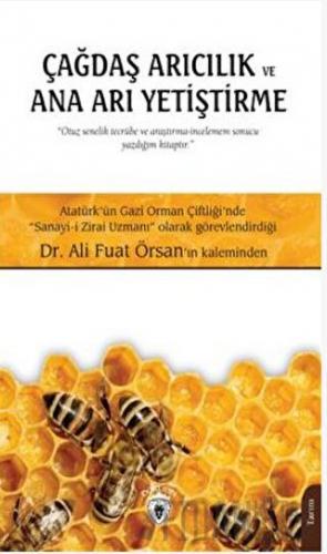 Çağdaş Arıcılık Ve Ana Arı Yetiştirme