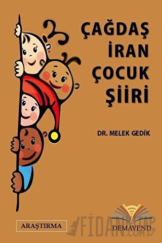Çağdaş İran Çocuk Şiiri Melek Gedik