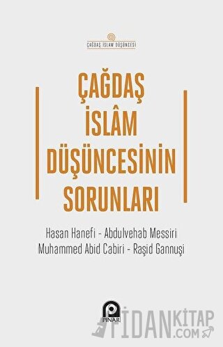 Çağdaş İslam Düşüncesinin Sorunları