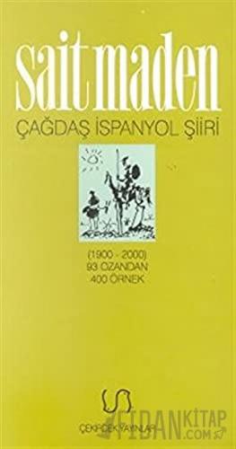 Çağdaş İspanyol Şiiri Antolojisi (1900-2000) 93 Ozandan 400 Örnek
