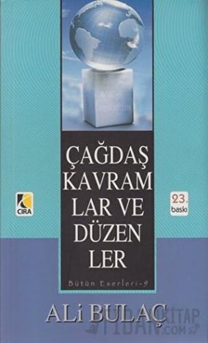 Çağdaş Kavramlar ve Düzenler