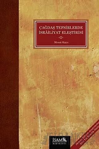Çağdaş Tefsirlerde İsrailiyat Eleştirisi