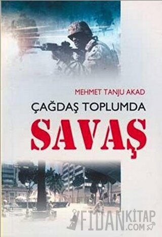 Çağdaş Toplumda Savaş