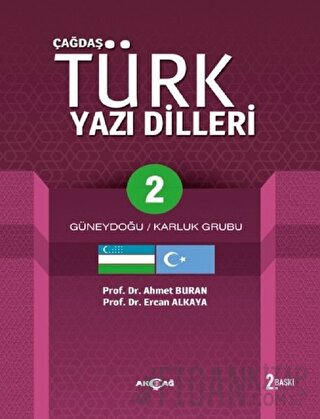Çağdaş Türk Yazı Dilleri 2 Güneydoğu / Karluk Grubu Ahmet Buran